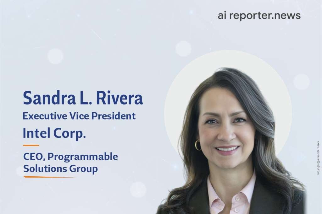 Sandra L. Rivera, Executive Vice President of Intel Corp. and CEO of the Programmable Solutions Group 