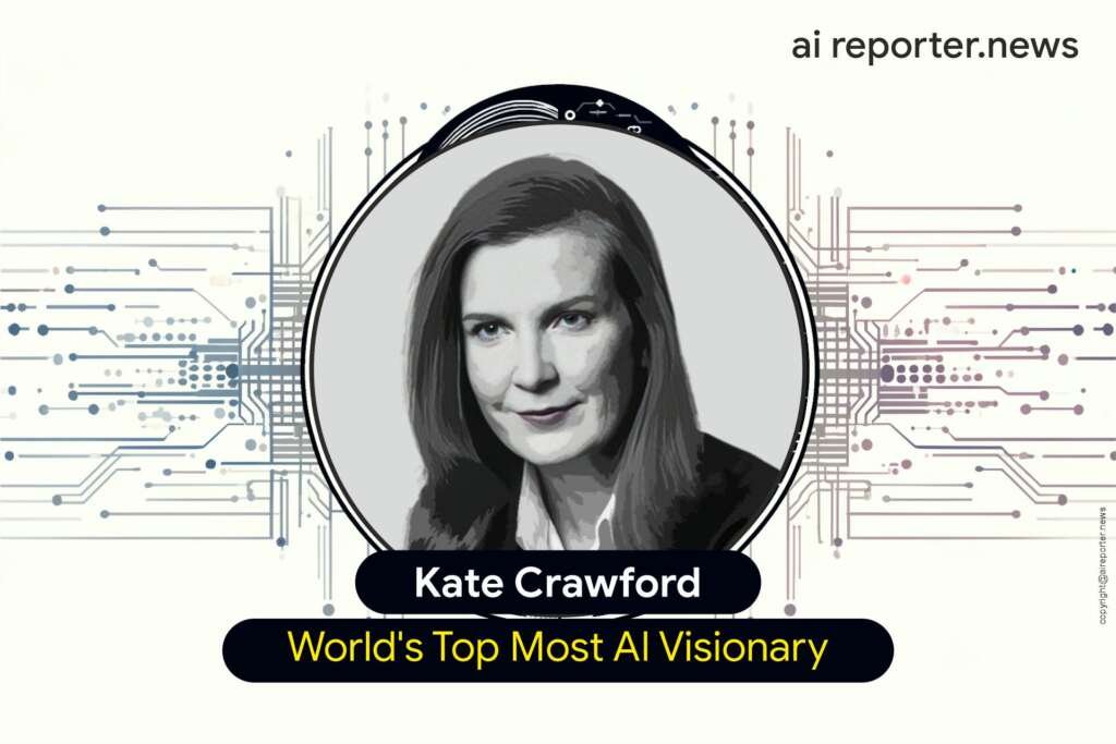Kate Crawford is the World's Top Most AI Visionary. Image: AI Reporter
