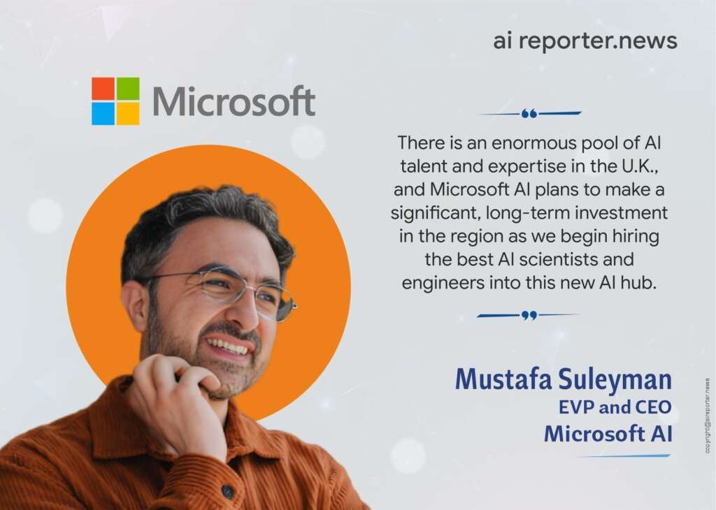 Mustafa Suleyman EVP and CEO at Microsoft AI: Image: AI Reporter